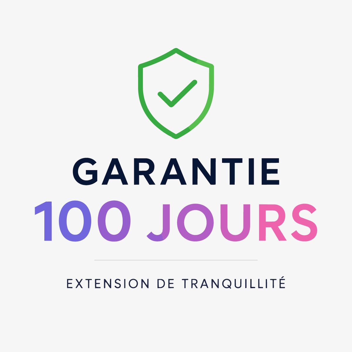 Extension de garantie - 100 jours